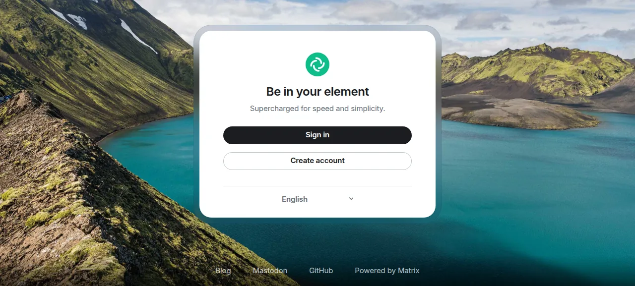 The Element web welcome page Be in your element