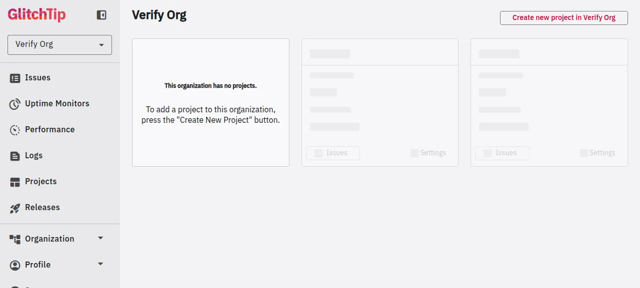 The GlitchTip page of the new organization Verify Org after signing up